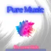 Pure Music - By Your Side - Single
